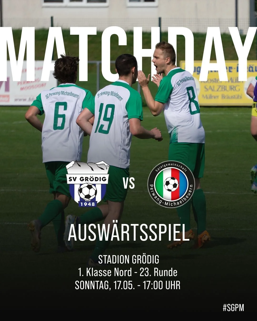 ⚽ MATCHDAY! 🔥
Unsere SG Perwang/Michaelbeuern trifft in der 23. Runde der 1. Klasse Nord auf Gr&ouml;dig und Siezenheim &ndash; pack mas! Wir freuen uns auf zahlreichen Besuch. 💪
#SGPM