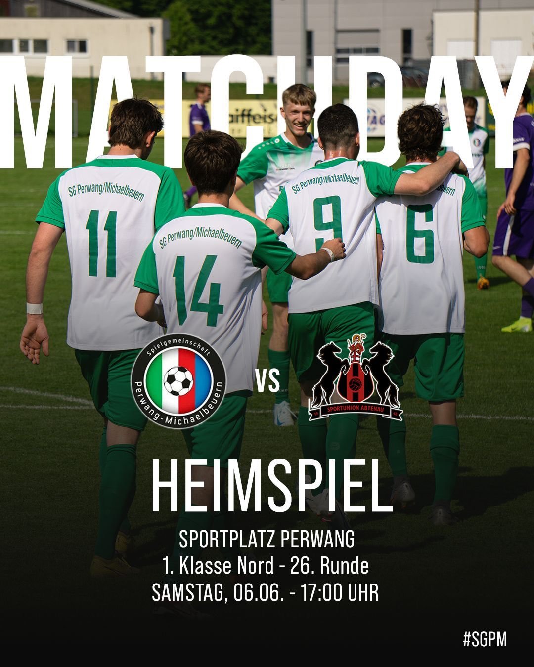 ⚽ MATCHDAY! 🔥
Unsere SG Perwang/Michaelbeuern trifft in der 26. und letzten Runde der 1. Klasse Nord auf Abtenau &ndash; pack mas! Wir freuen uns auf zahlreichen Besuch und auf ein Wiedersehen in Perwang. 💪
#SGPM