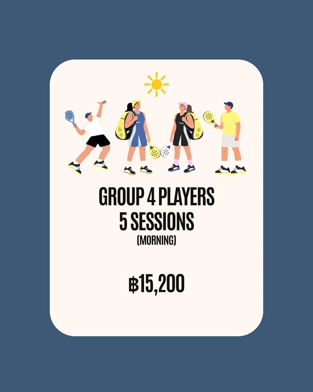 Group 4 Players 5 sessions morning