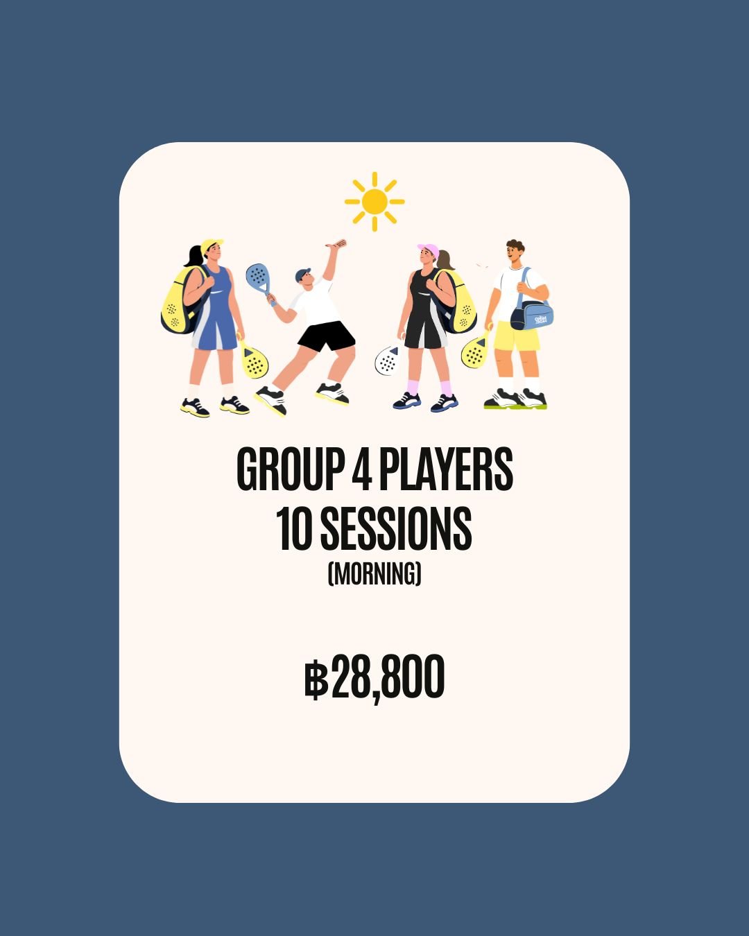 Group 4 Players 10 sessions morning