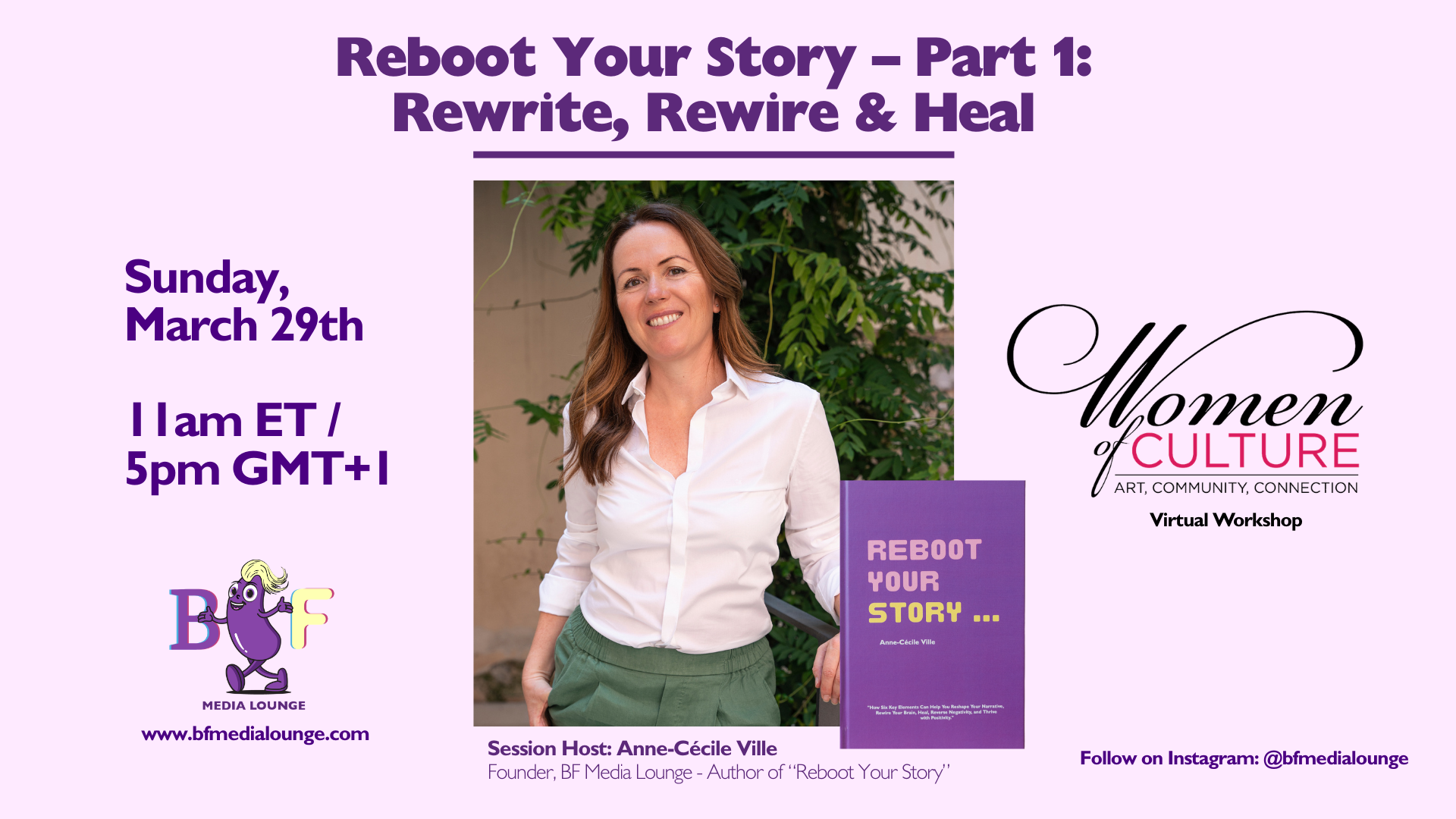 Reboot Your Story: Rewrite, Rewire &amp; Heal Online Workshop |