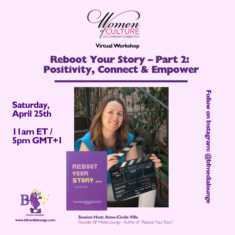 Reboot Your Story - Part 2 - Positivity, Connect &amp; Empower