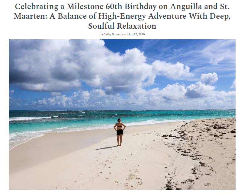 Cathy Donaldson writes about Anguilla and St. Maarten