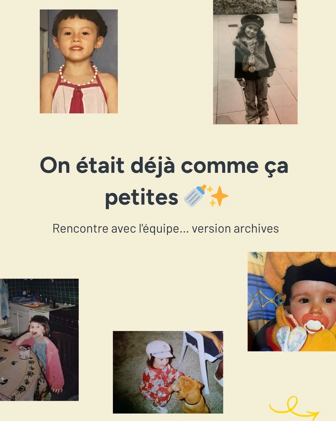 On &eacute;tait d&eacute;j&agrave; comme &ccedil;a petites 👀✨

Agla&eacute;, Laurie, Camille, Morgane, Sophie, Tessa... 6 filles, 6 caract&egrave;res bien tremp&eacute;s &mdash; et apparemment, aucun hasard dans ce qu'on est aujourd'hui.
On a retrou