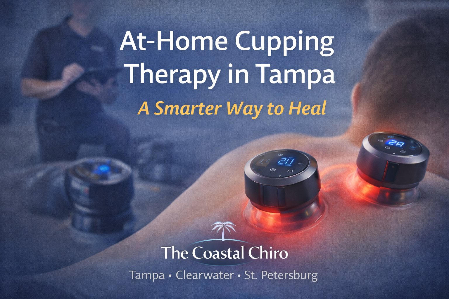 At-Home Cupping Therapy in Tampa: A Smarter Way to Heal