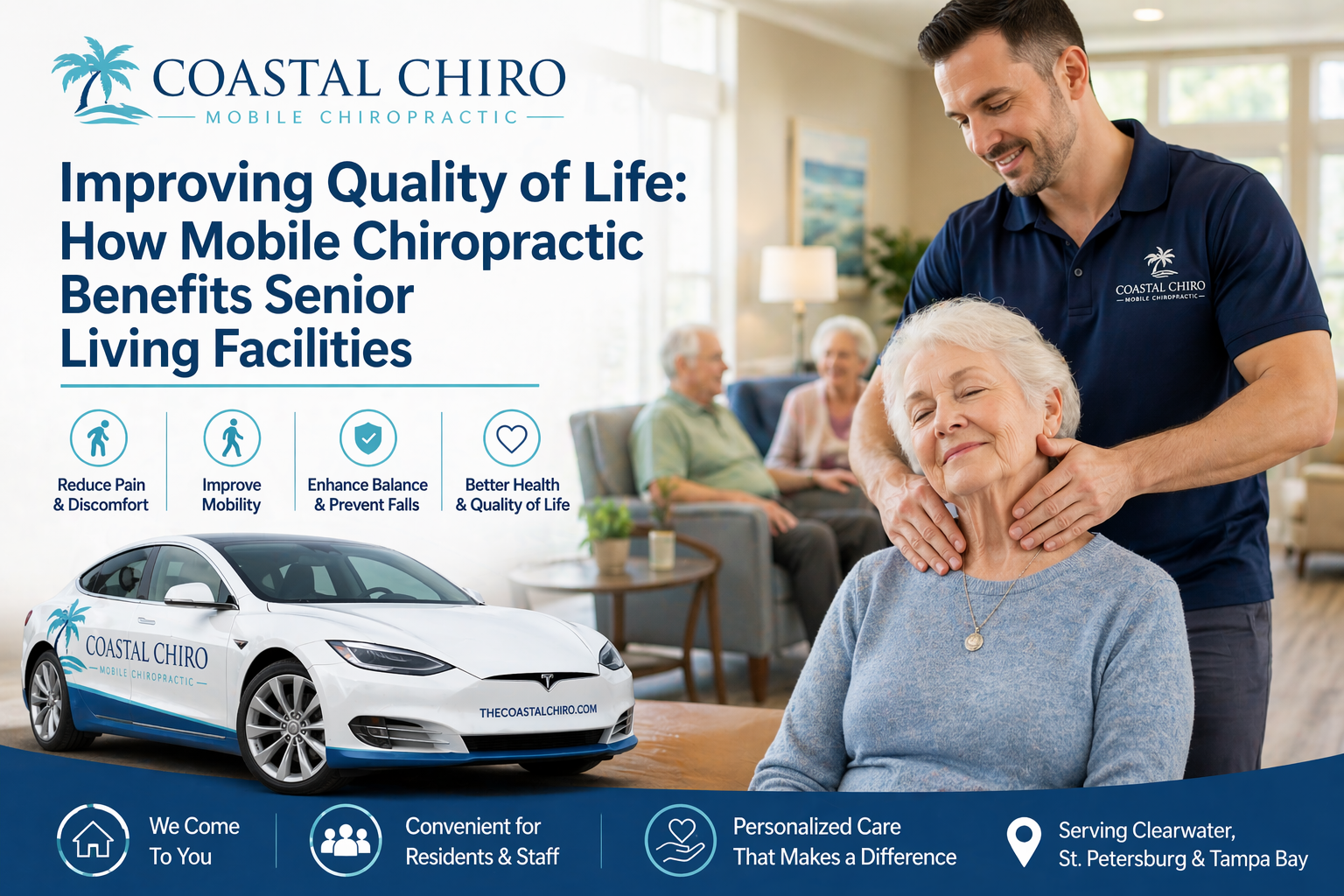 Improving Quality of Life: How Mobile Chiropractic Benefits Senior Living Facilities
