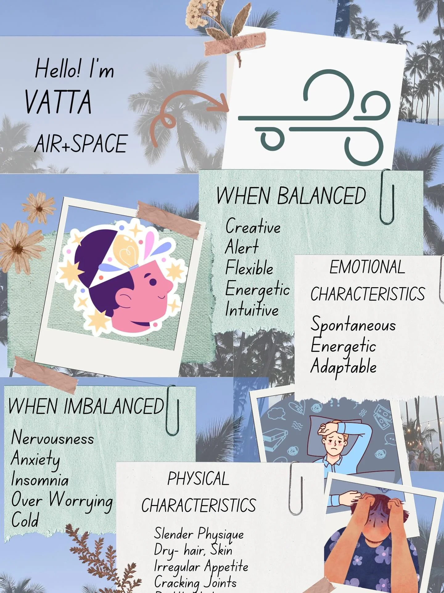 Meet the first energy in our bodies-VATTA💨

-&gt; Vatta is made up of Air+Space= light, quick and always moving

-&gt; Vatta governs movement, breathing, circulation, thoughts

Stay tuned, l&rsquo;ll be sharing how to keep Vatta happy and balanced! 