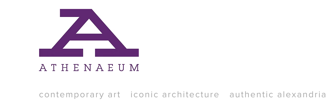 CALL FOR ARTISTS - Athenaeum Solo or Group Show | Alexandria, Virginia