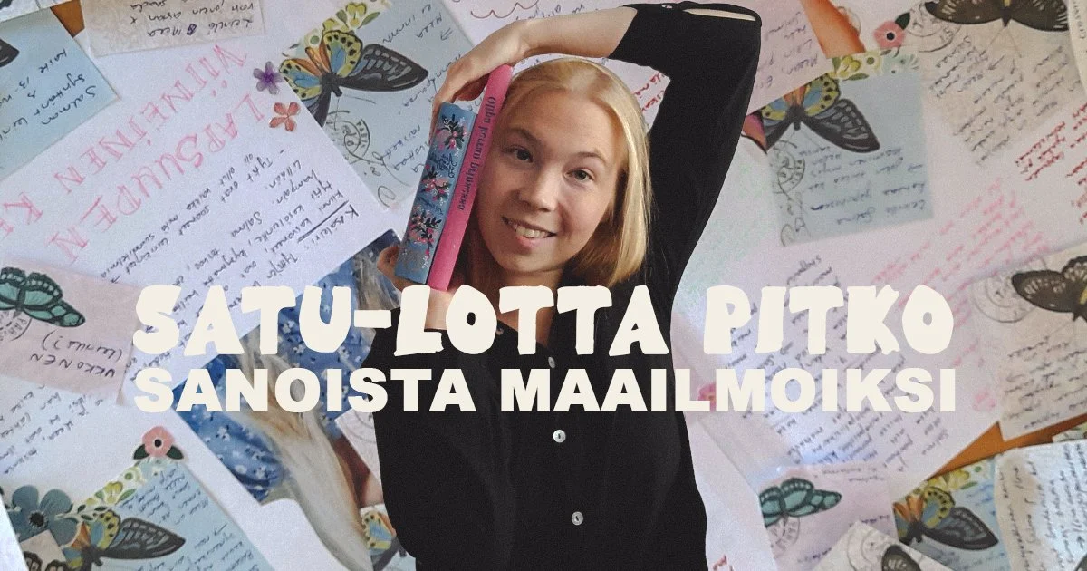 Satu-Lotta Pitko: Sanoista Maailmoiksi
