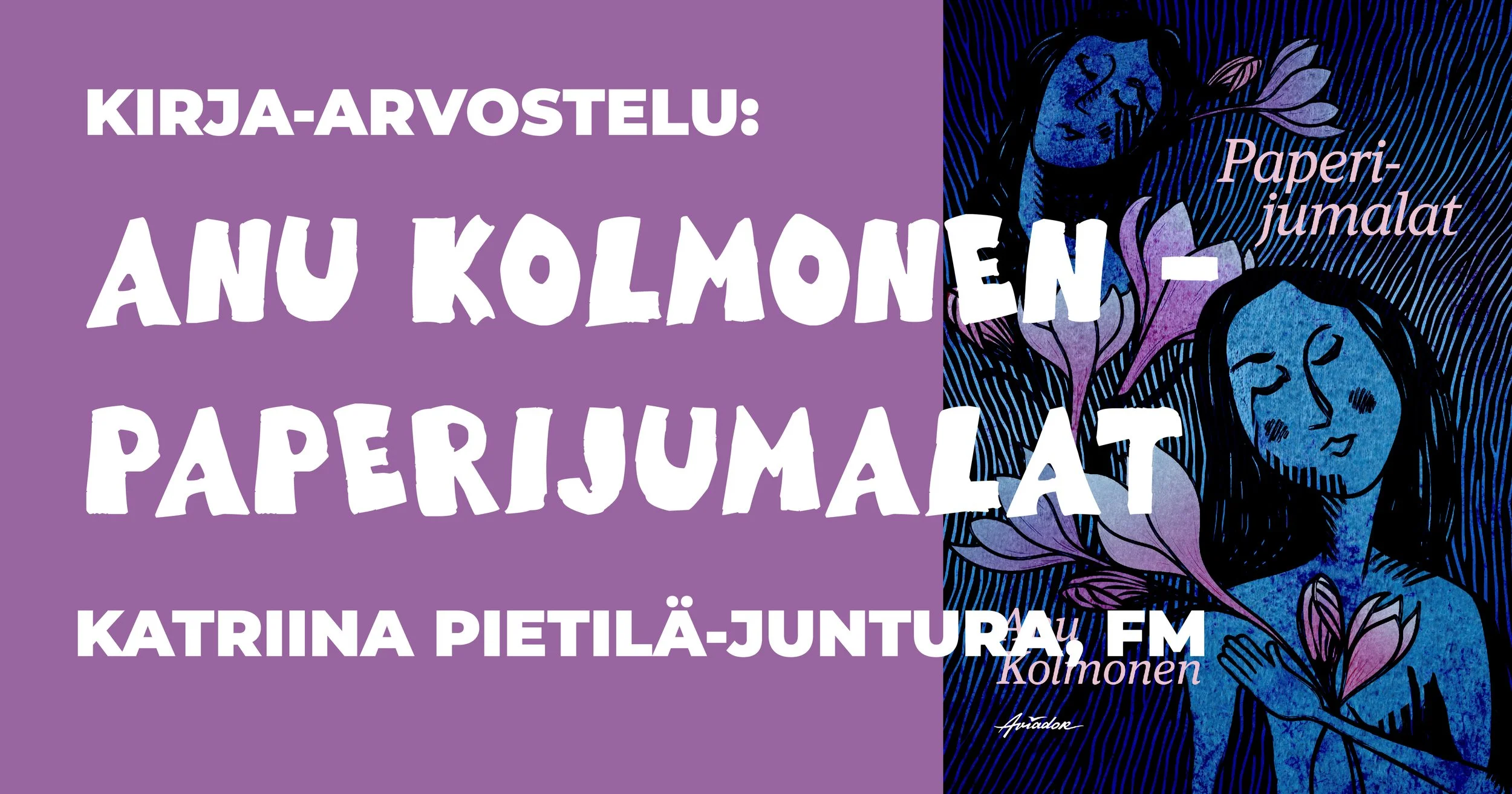 Kolmosen kolmen naissukupolven ketju, köyhyys ja hoiva