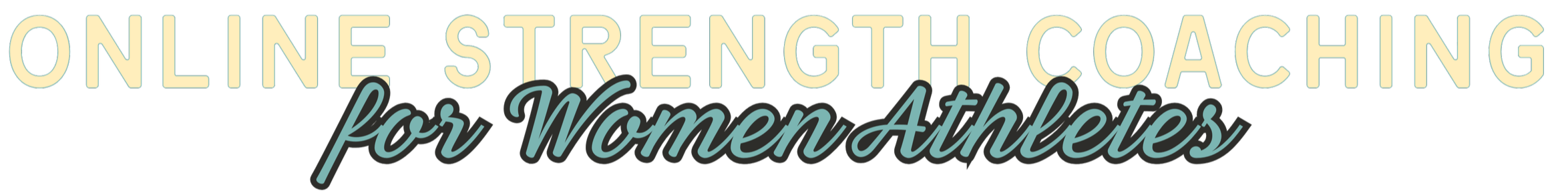 Banner for online strength coaching for women athletes