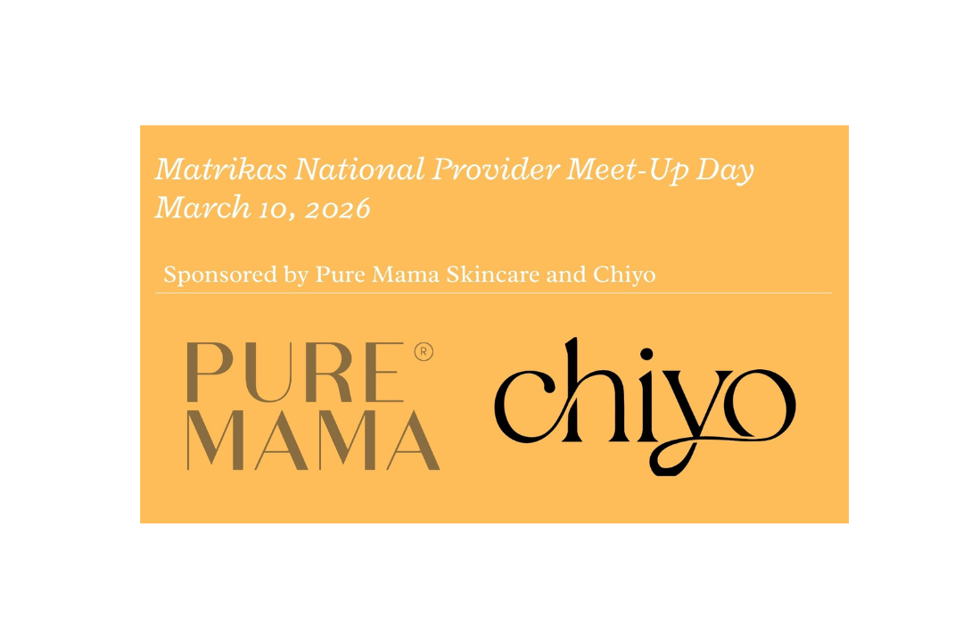 National Matrikas Meetup Day Sponsored by:                     Chiyo &amp; Pure Mama