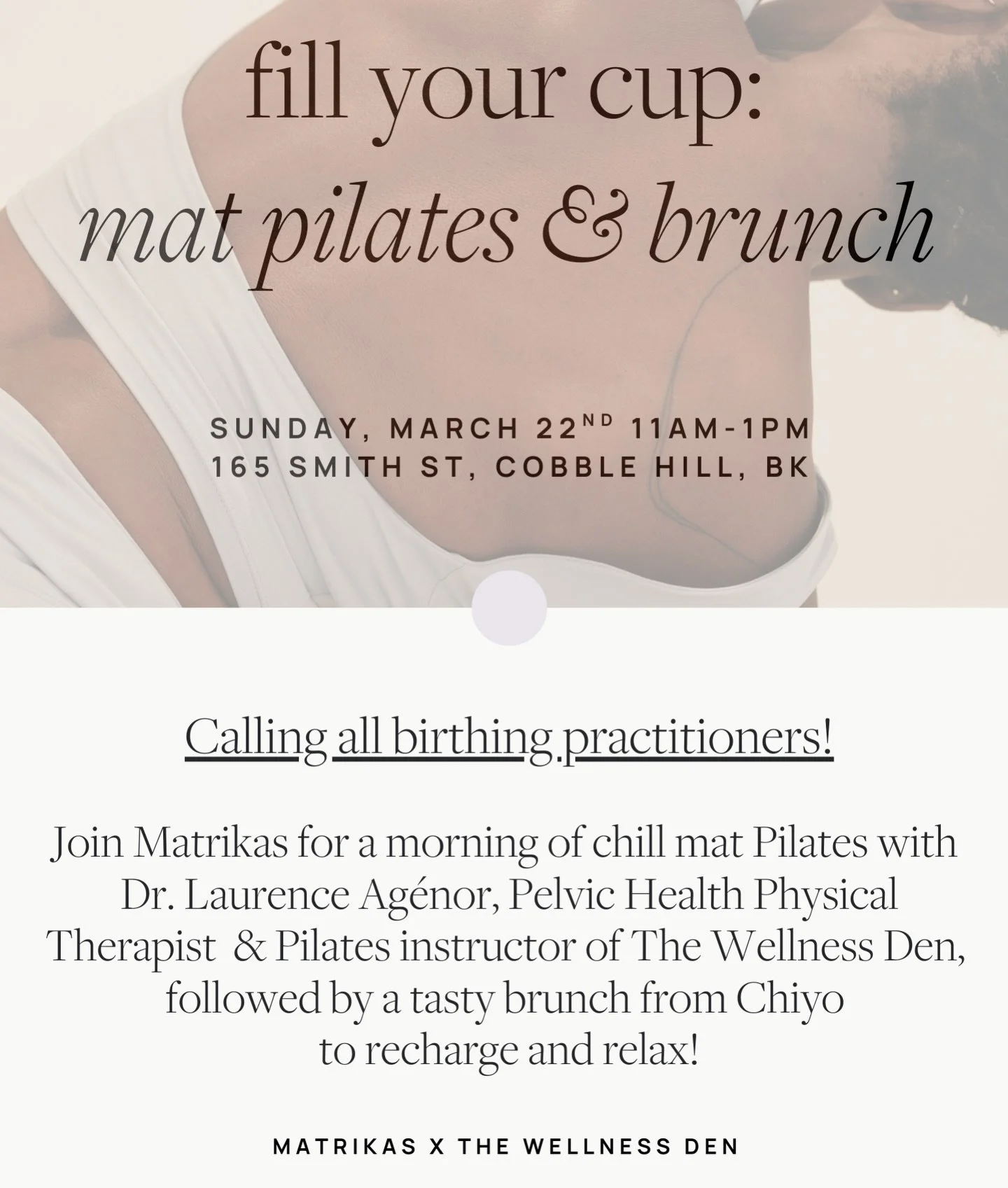 Fill Your Cup: Mat Pilates + Brunch

Join us for a chill morning of Mat Pilates from Dr. Laurence Ag&eacute;nor followed by a tasty brunch from Chiyo at 165 Smith St. It&rsquo;s the perfect way to recharge and connect with good vibes and great people