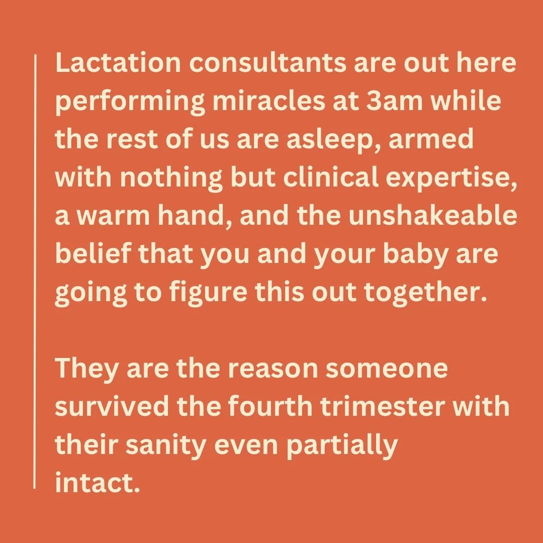 We ❤️ lactation professionals!

  Lactation Consultant
	Lactation Counselor
	Lactation Educator
	Lactation Coach
	Breastfeeding Specialist
	Infant Feeding Specialist
	IBCLC 
	Certified Lactation Counselors