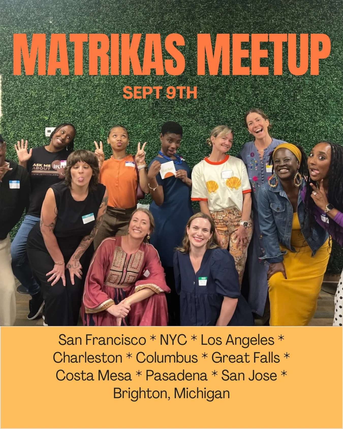 🌟 MULTICITY MATRIKAS MEETUP 🌟

One day. Multiple cities. 9/9/26

Matrikas brings fertility, pregnancy, and postpartum providers together in cities across the country for real conversation, mixing, and mingling.

Come as you are, straight from work 