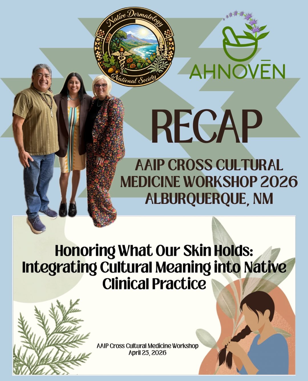 Honored to present at the AAIP Cross Cultural Medicine Workshop in New Mexico on &ldquo;Honoring What Our Skin Holds: Integrating, Cultural Meaning in Native Clinical Practice.&rdquo; 🌵🌶️☀️

This presentation centers the stories our skin carries&md