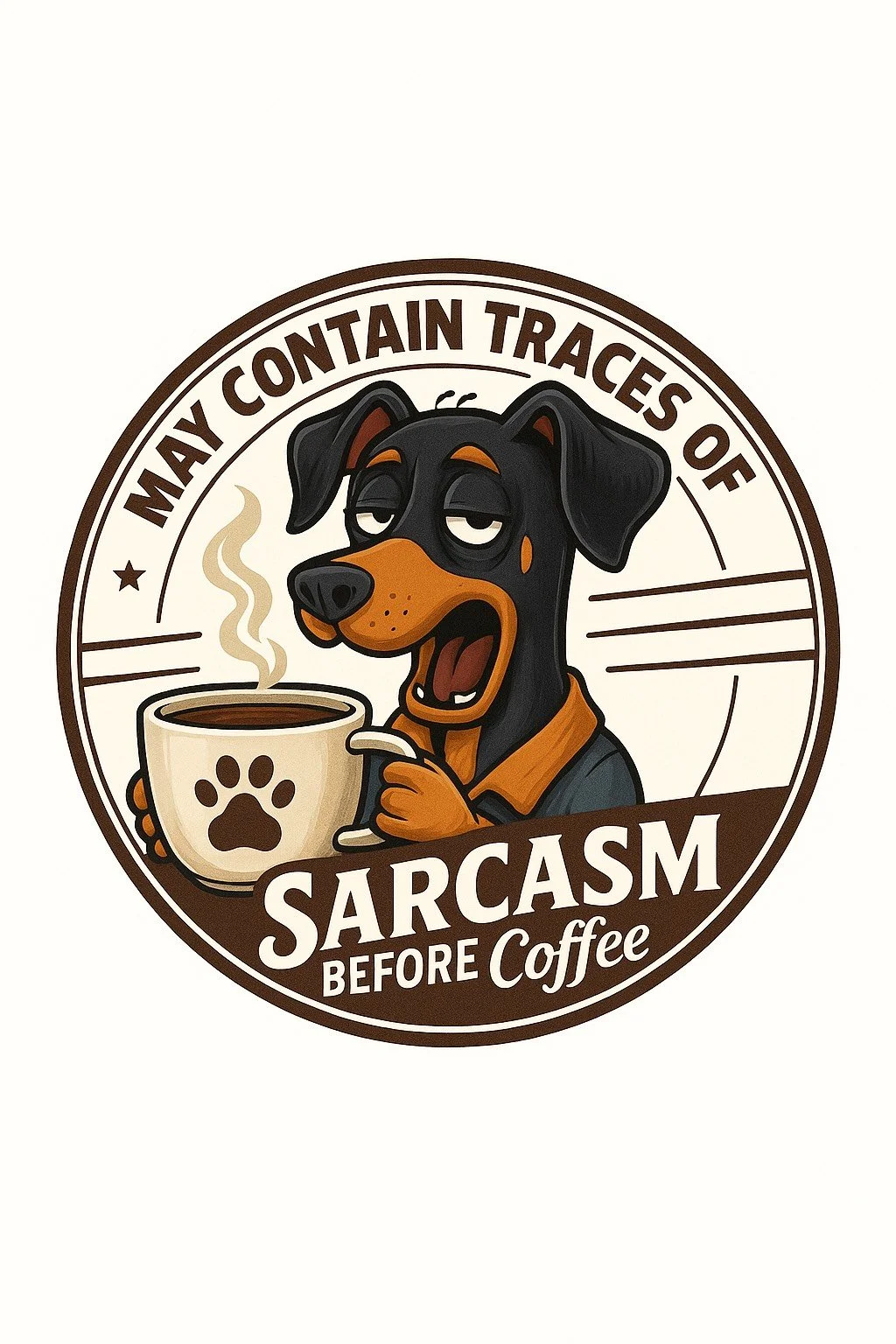 May Contain Traces of Sarcasm Before Coffee Sticker
