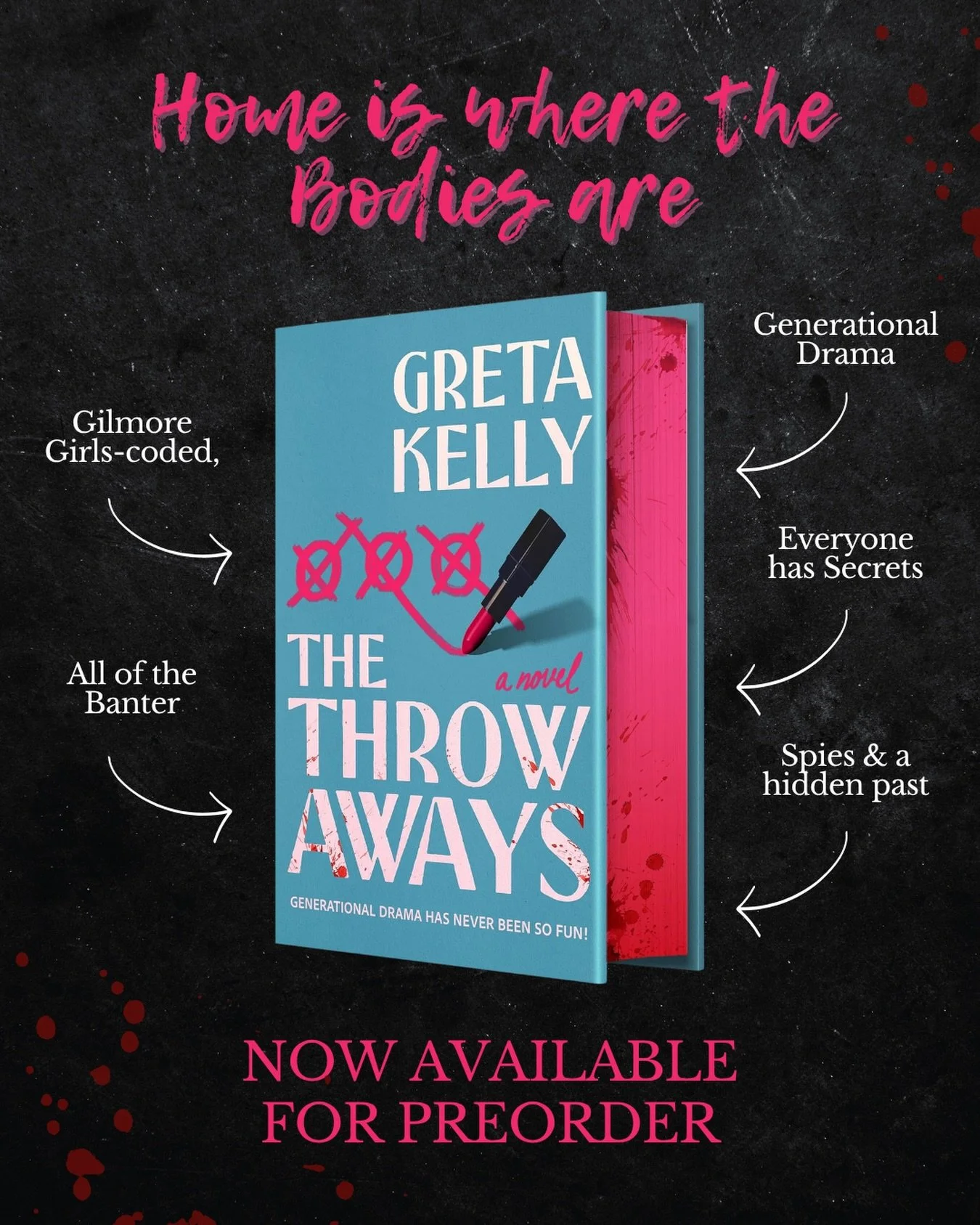 Generational drama has never been so fun!

THE THROWAWAYS:
The Calloway women are notorious for three things: Olympic-level banter, an inexplicable fear of dolls, and secrets. 

And one of these things is going to get them k!II&euml;d

The Gilmore Gi