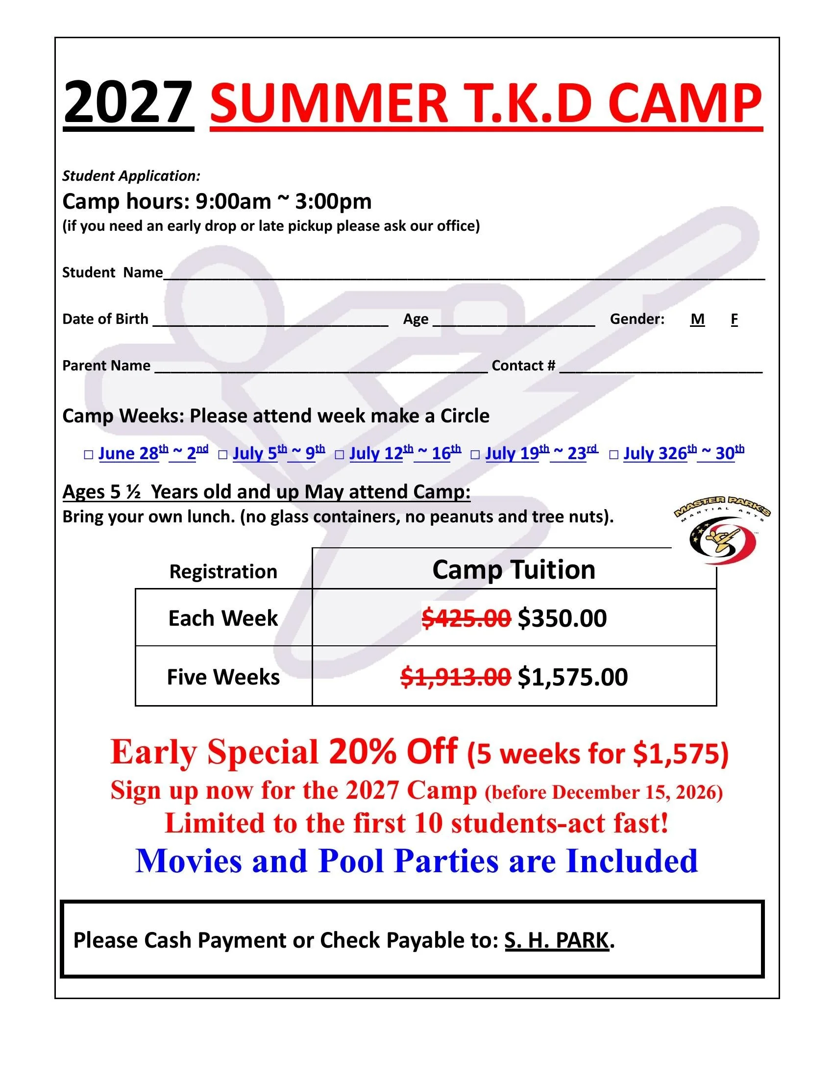 Flyer for 2027 Summer T.K.D. Camp with application details, dates, prices, discounts, and contact information.