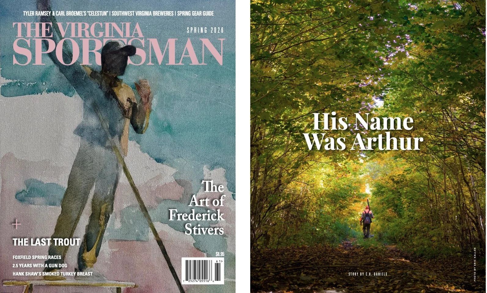 Left side shows a watercolor painting of a man holding a hockey stick, with the magazine title 'The Virginia Sportsman' in pink letters, and additional text about fishing stories and features. Right side depicts a person walking through a wooded trail with dense green foliage overhead, and the text 'His Name Was Arthur' centered in white over the scene.