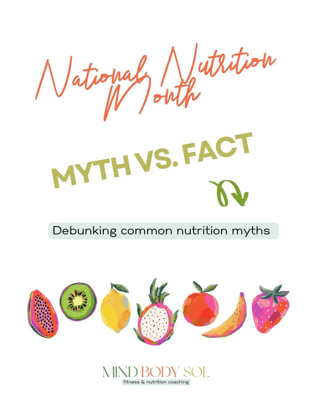 Myth or Fact?! 🧐 

Just a few that so many people believe, that are just not true. 
What nutrition myths have you heard?!