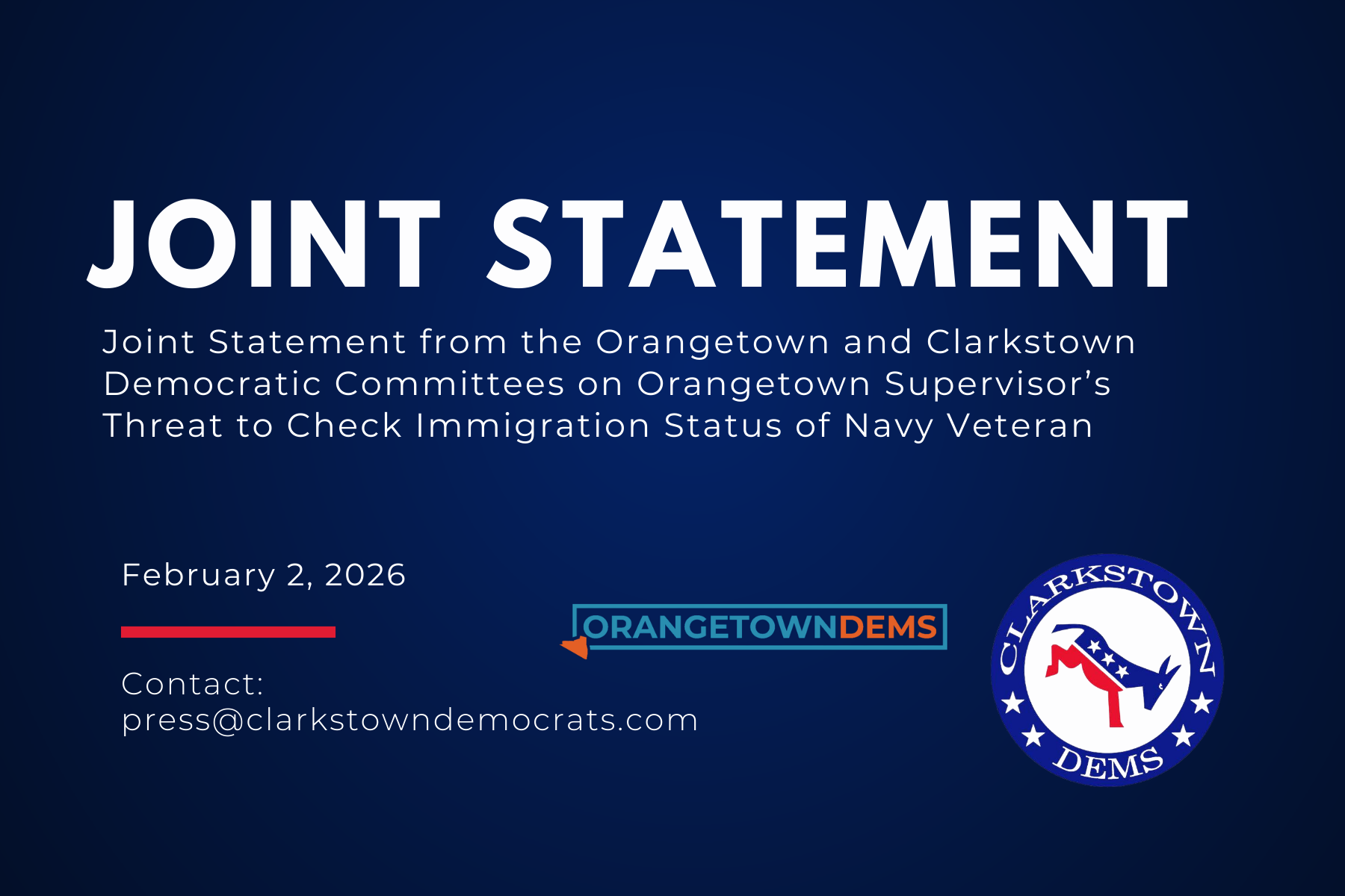 Joint Statement from the Orangetown and Clarkstown Democratic Committees on Orangetown Supervisor’s Threat to Check Immigration Status of Navy Veteran