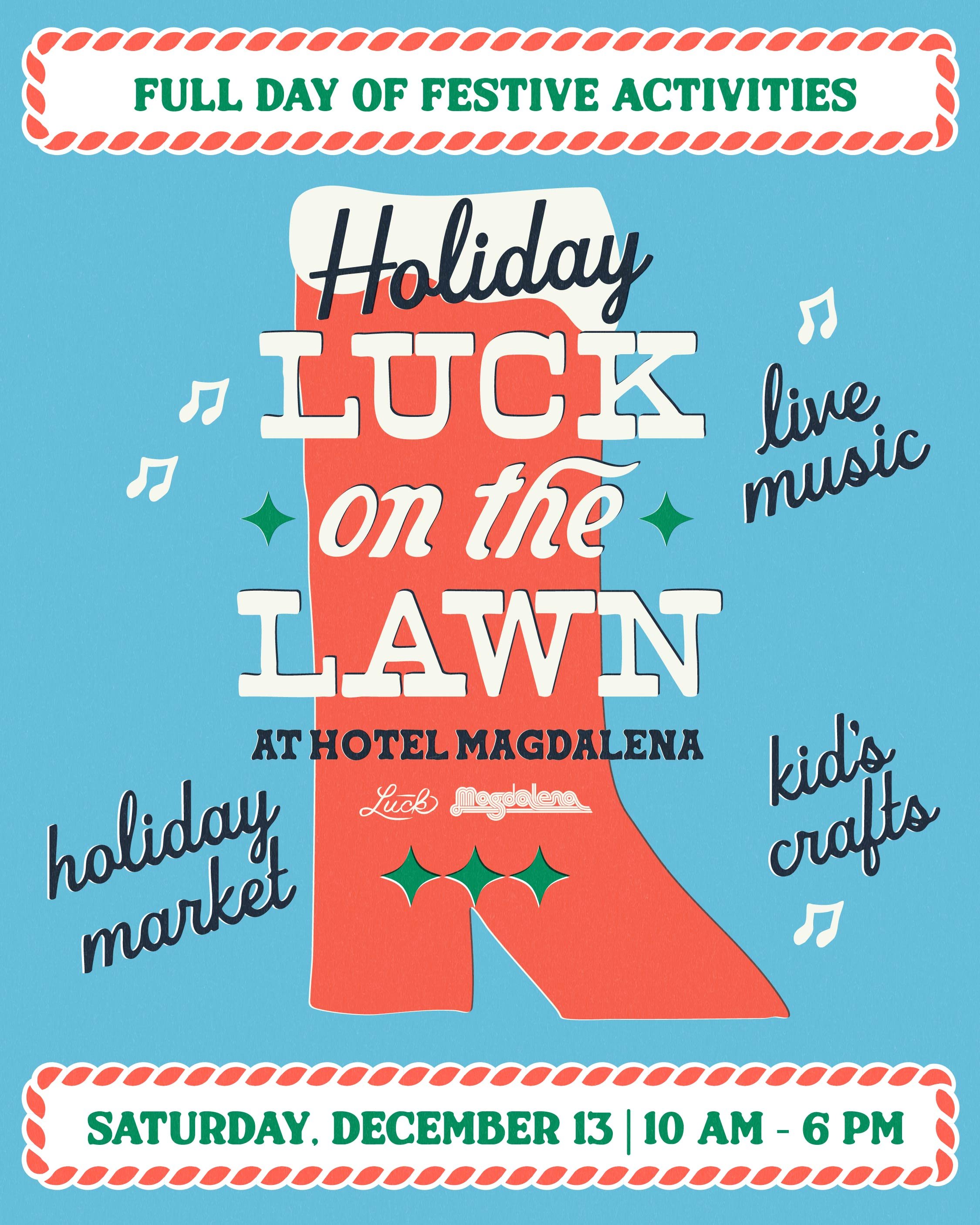 Luck Presents Events - Experience Luck’s Music, Food & Creative ...