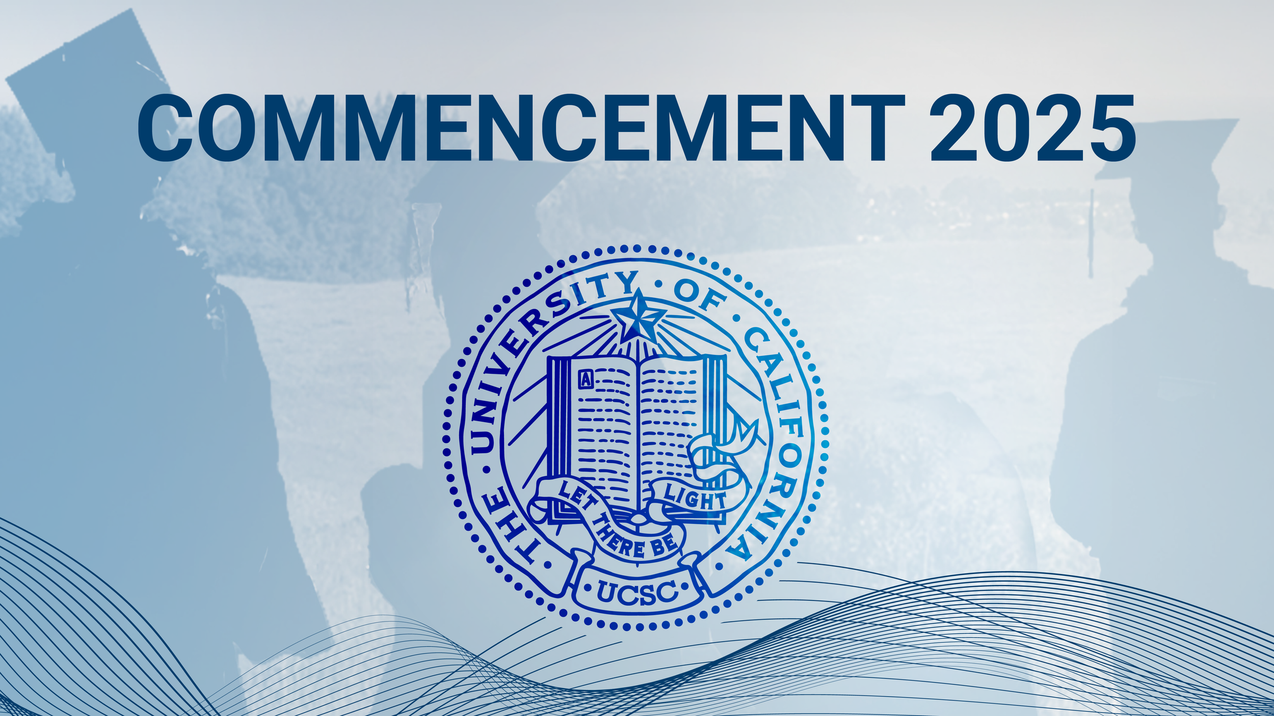UC Santa Cruz Commencement Ceremonies