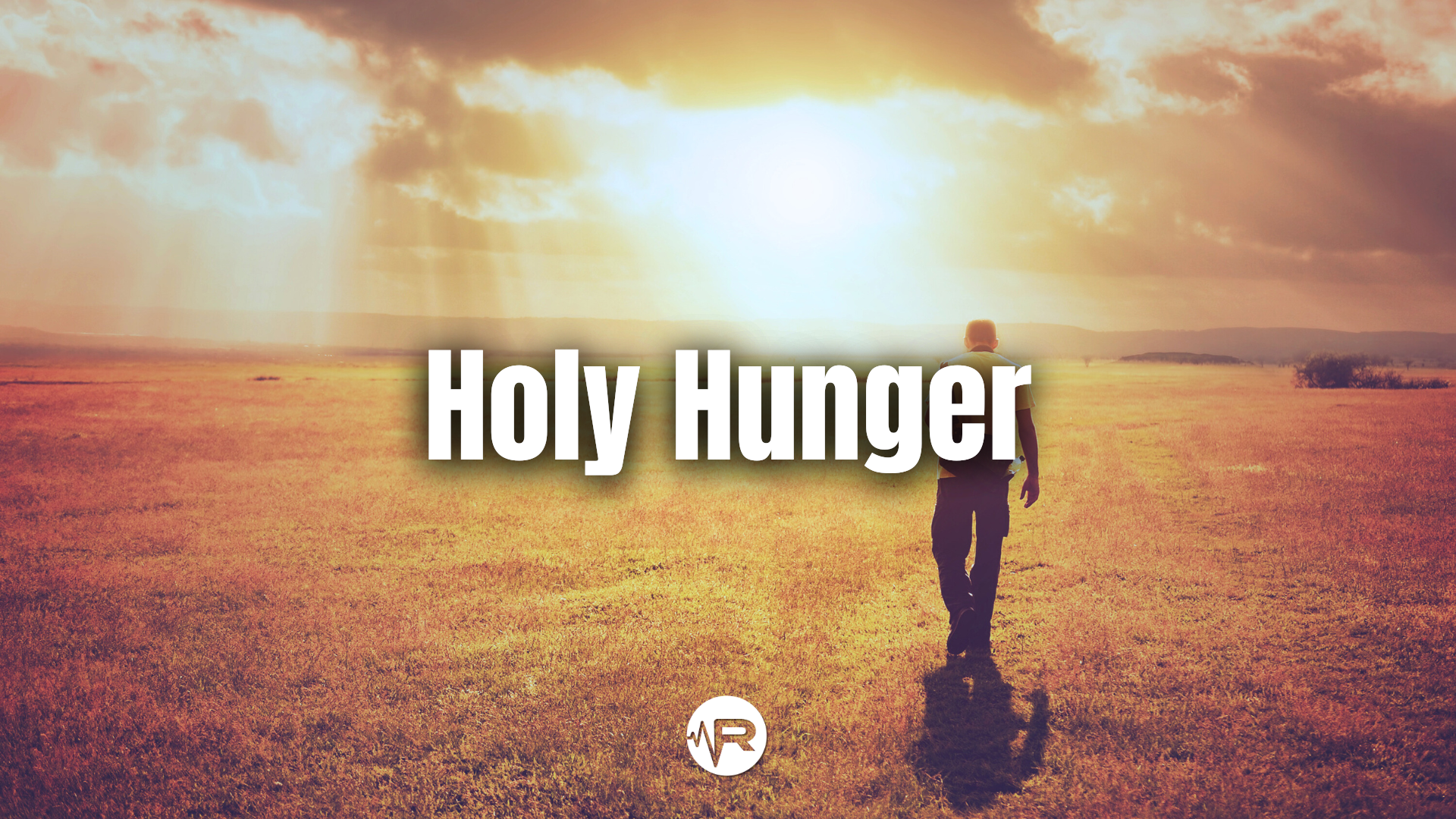 Holy Hunger