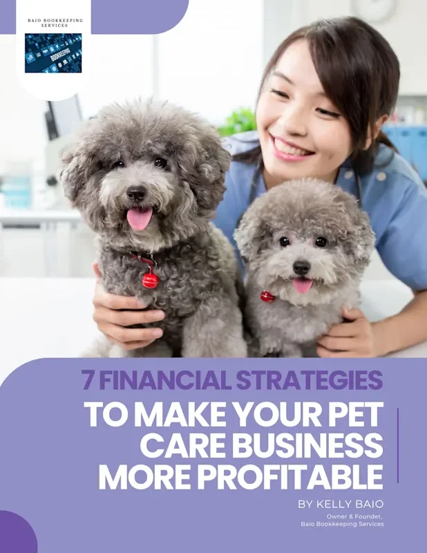 7 Financial Strategies To Make Your Pet Care business More Profitable