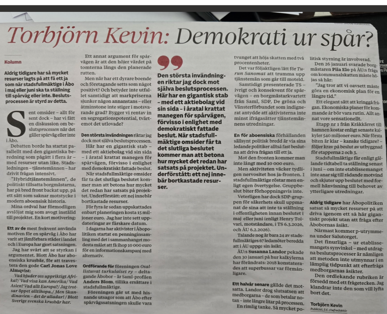 Torbjörn Kevin: Demokrati ur spår?&nbsp;