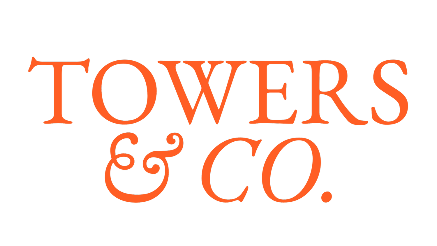 Towers &amp; Co.