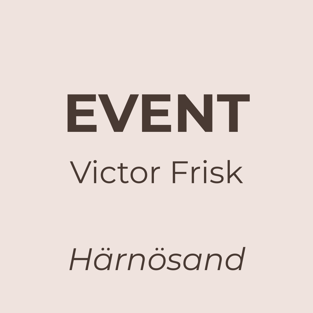 EVENT!   Viktor Frisk 