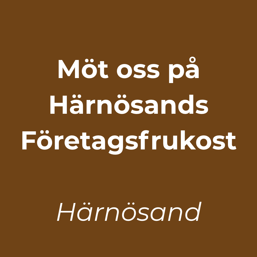 Möt oss på Företagsfrukosten i Härnösand