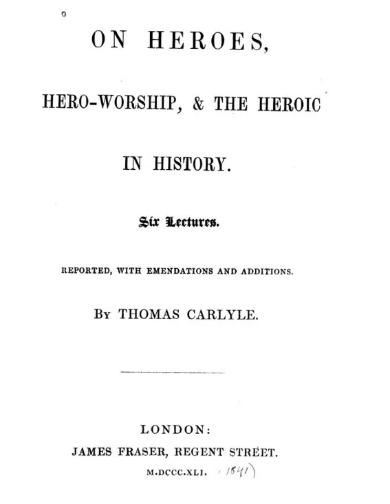 “The Hero of My Own Life”: David Copperfield and Carlyle’s “Hero as the Man of Letters”