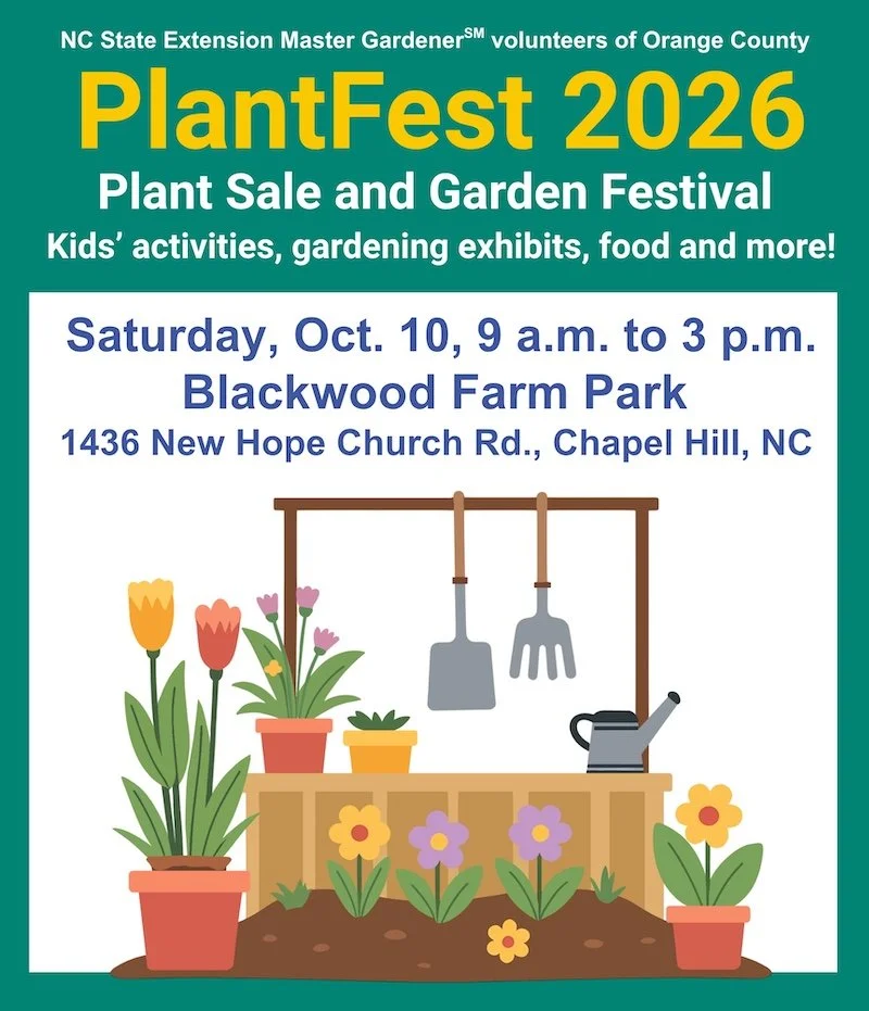 PlantFest, plant sale and garden festival: Oct. 10, 9 a.m. to 3 p.m., 1436 New Hope Church Rd., Chapel Hill, NC 27514
