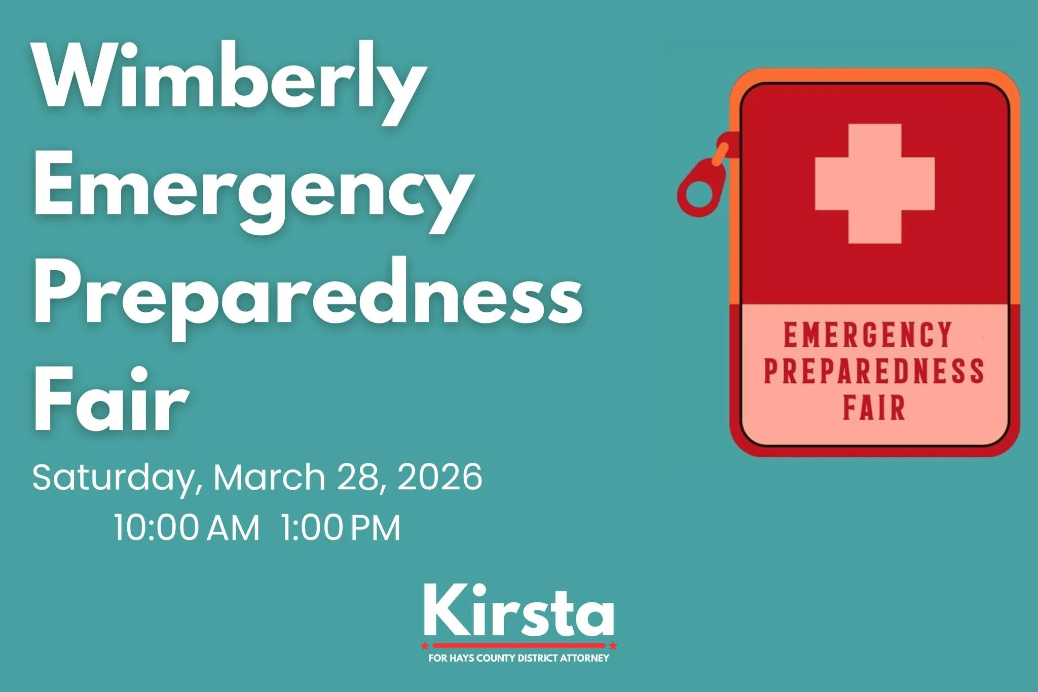 Come see us at our booth at the Wimberley Emergency Preparedness Fair. We will be handing out mylar emergency blankets with Kirsta for DA stickers and asking for signatures. 

It is a gathering of first responders, law enforcement, non profits, exper
