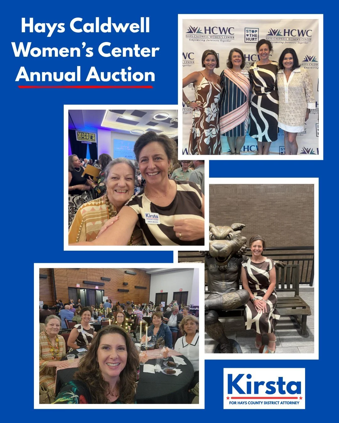 Kirsta attended the Hays Caldwell Women&rsquo;s Center&rsquo;s Annual Auction, "Blossoming in Hope," over the weekend. She was honored to be the guest of San Marcos Mayor Jane Hughson who is a huge supporter of the HCWC. We are very happy t