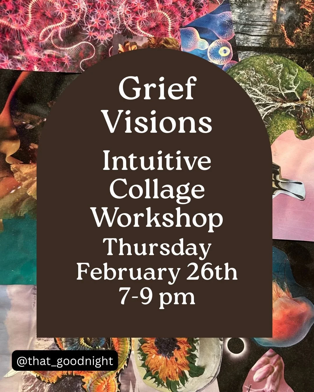 Vision board + grief + collage = Grief Visions! Join me for an evening of meditation, visualization, and making your own unique grief vision board. We will have gentle conversations about our grief, time to visualize our grief, and engage in the heal