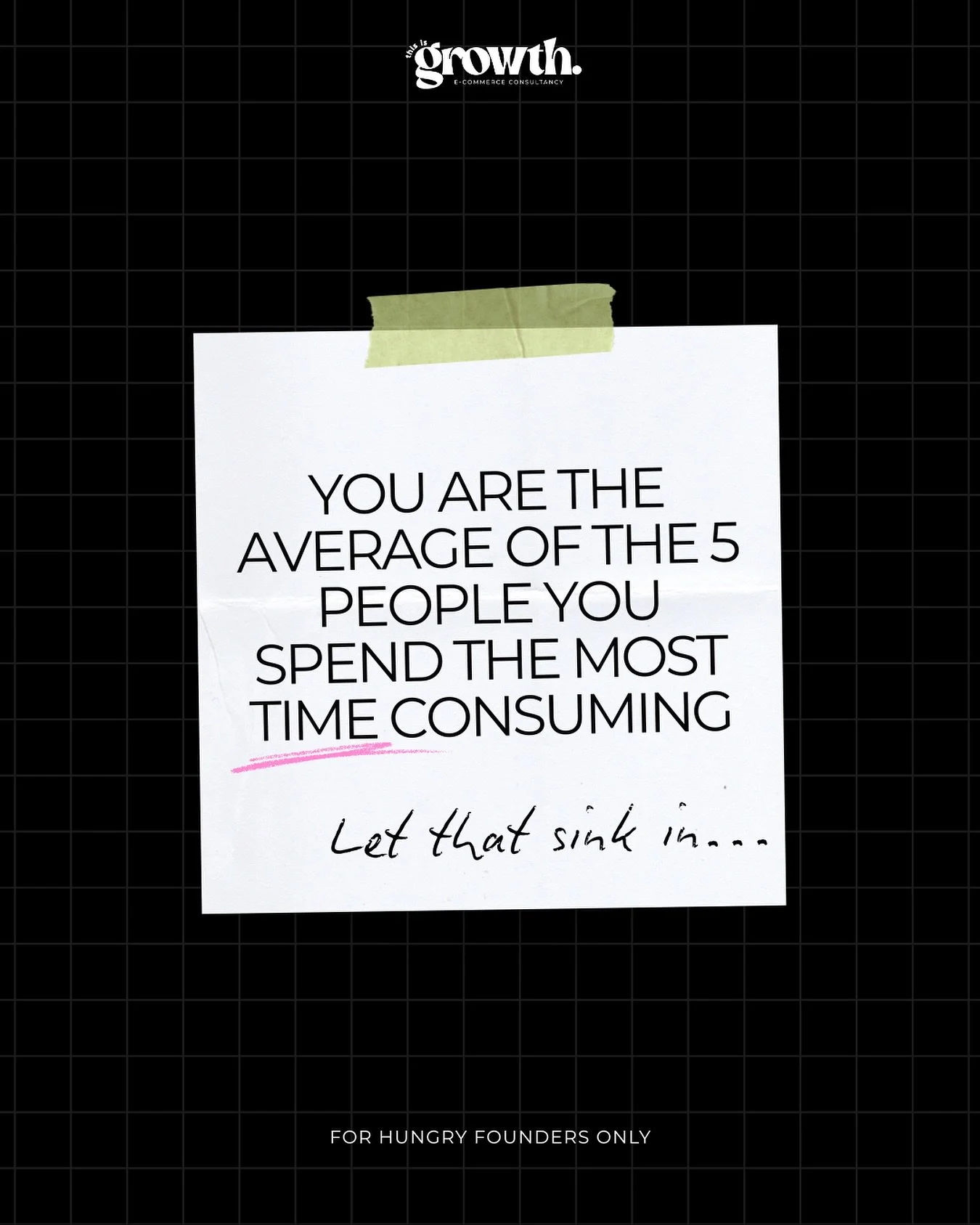 Who are they? Not the people you spend time with, the people on here that you spend the most time WATCHING and CONSUMING. 

Give it some real thought and then ask yourself&hellip;will these push me towards my goal? If you can&rsquo;t name one of them