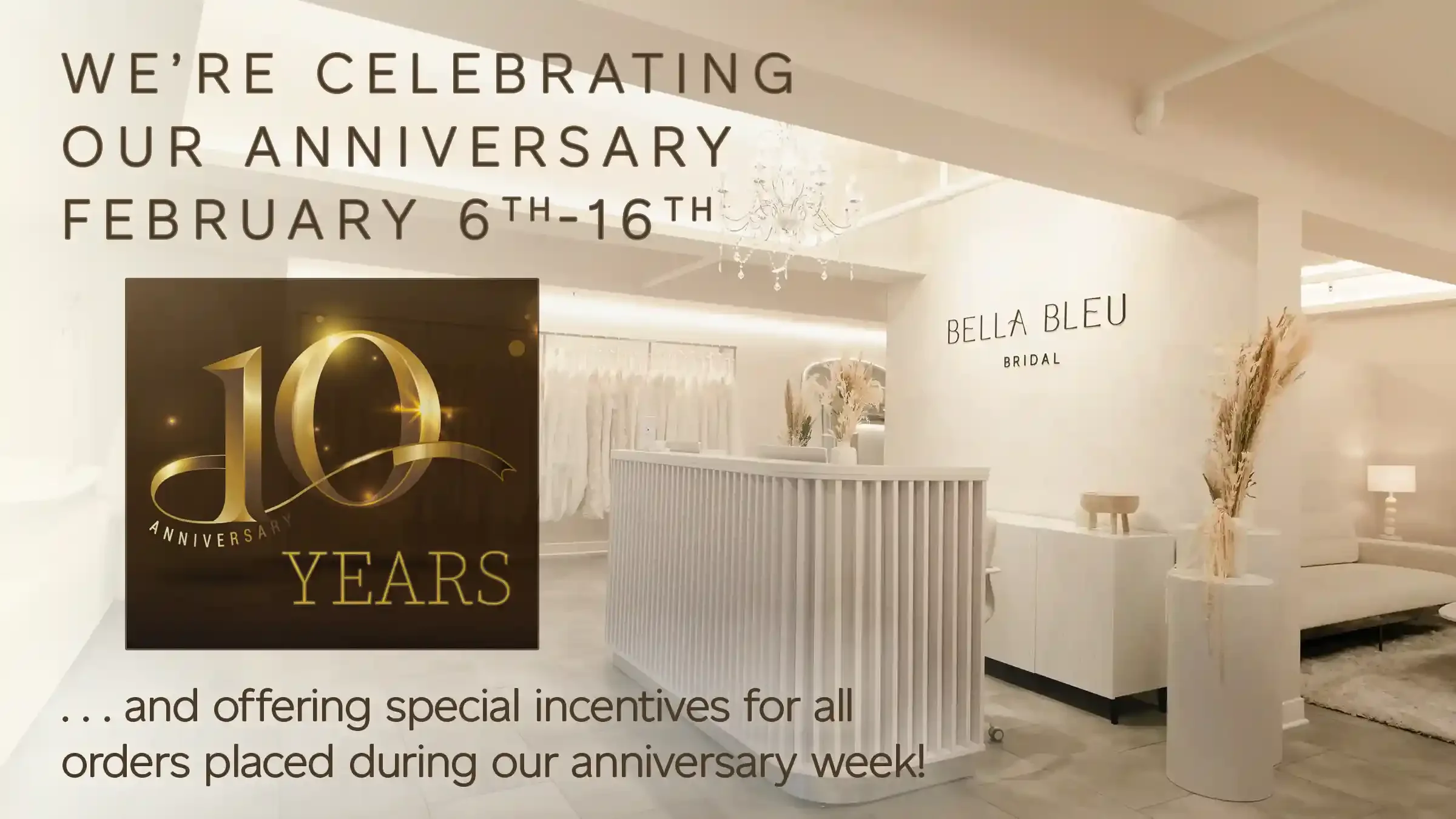 Join us in celebration of our 10th year anniversary!