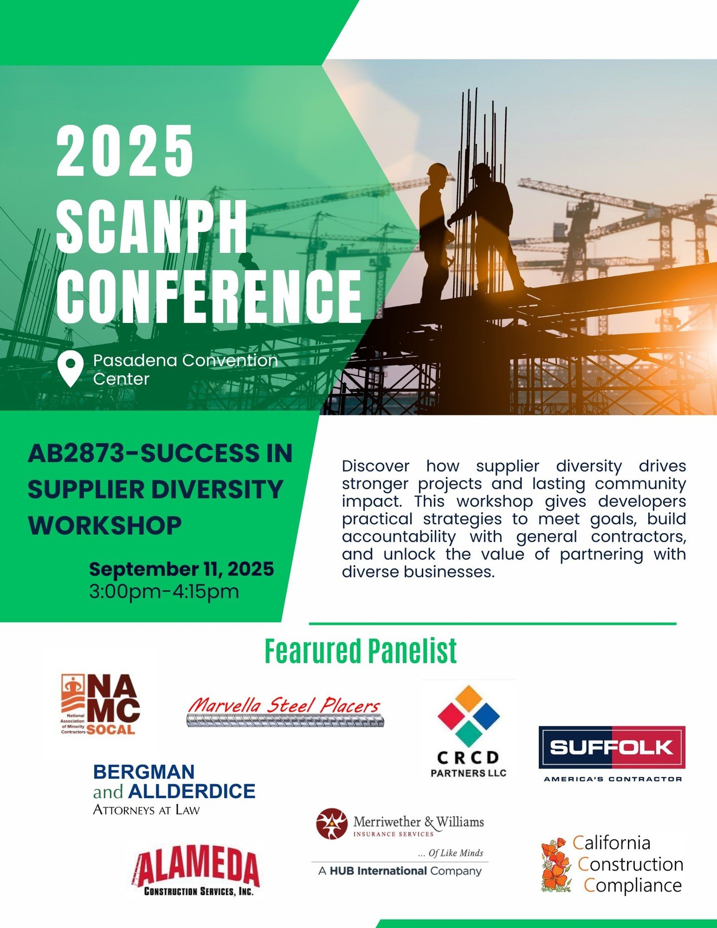 ✨ We&rsquo;re bringing powerful voices together at the 2025 SCANPH Conference!

Our featured panel will highlight leaders driving supplier diversity and community impact in construction:
🏗️ California Construction Compliance
🏗️ Merriwether &amp; Wi