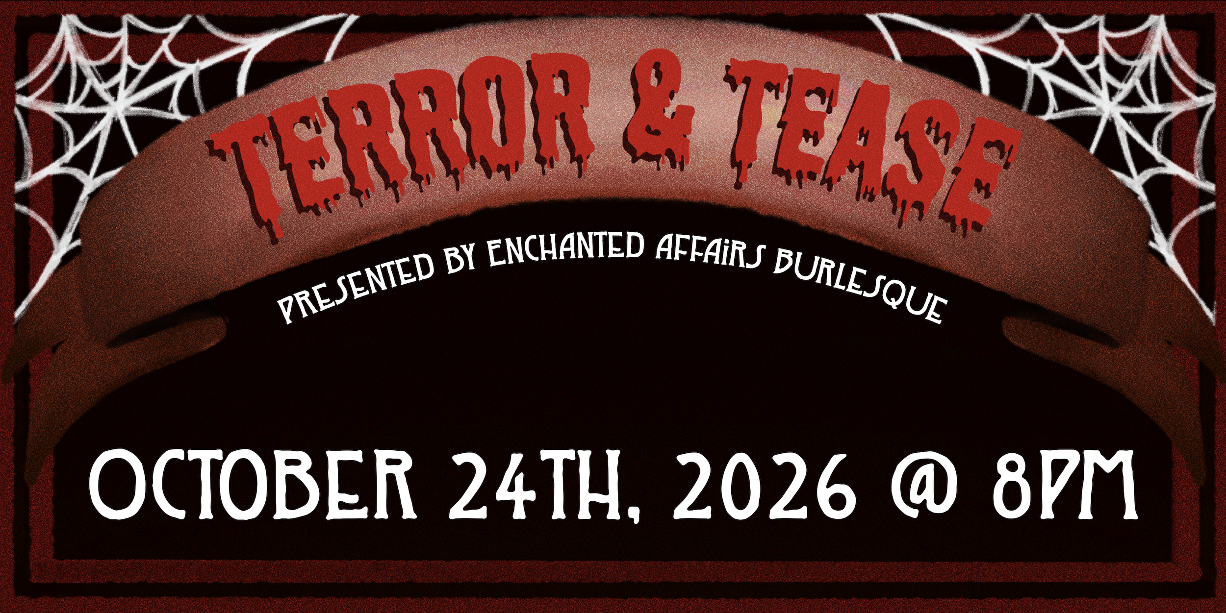 Terror & Tease