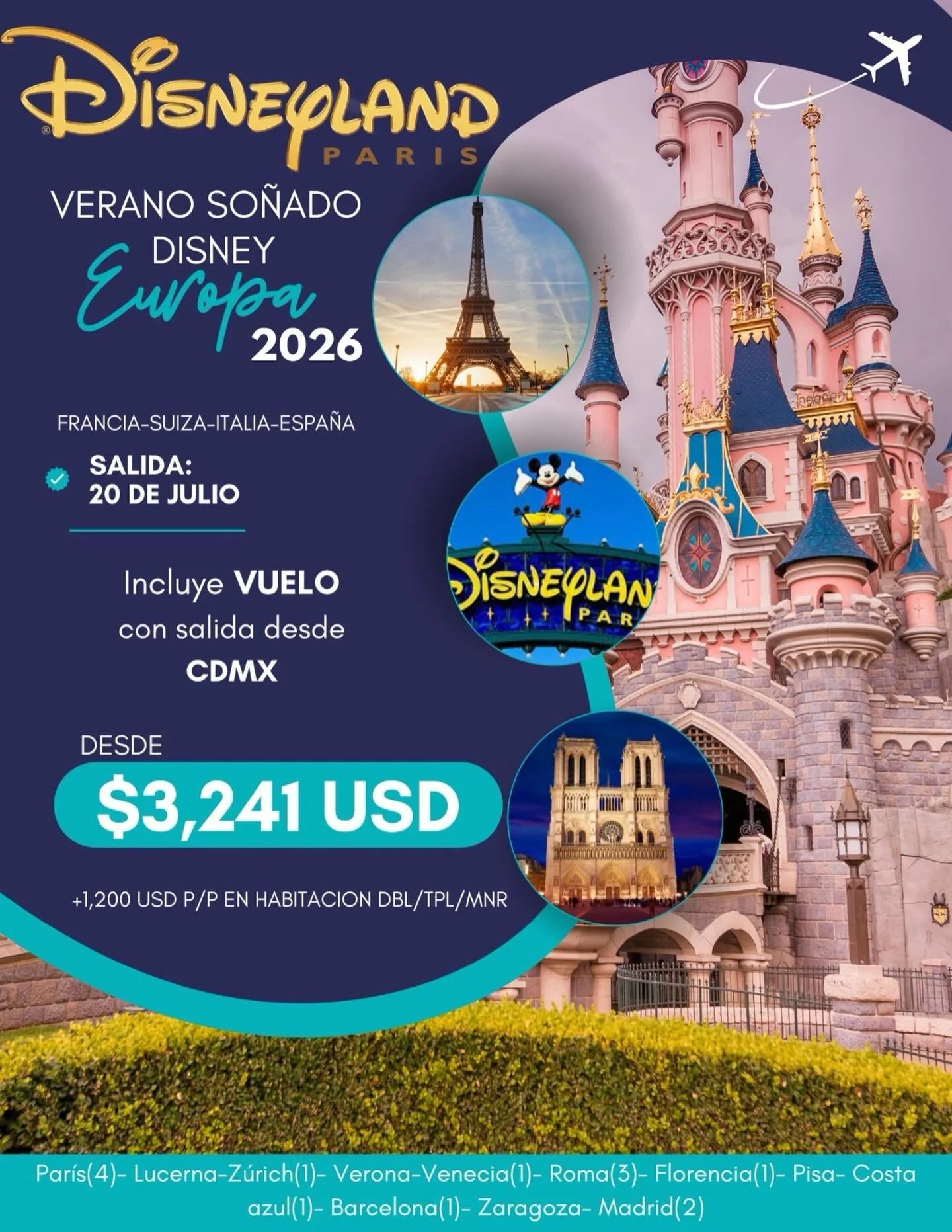 ✨🏰 DISNEYLAND PAR&Iacute;S + EUROPA 2026✈️🌍
Vive un verano so&ntilde;ado recorriendo Francia, Suiza, Italia y Espa&ntilde;a con la magia de Disney incluida 🎢🐭💖
📍 Par&iacute;s, Lucerna, Z&uacute;rich, Verona, Venecia, Roma, Florencia, Pisa, Cost