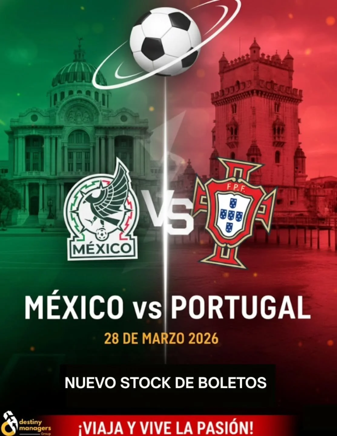 🇲🇽⚽🇵🇹 M&Eacute;XICO 🆚 PORTUGAL

📅 28 de marzo 2026
🔥 &iexcl;Nuevo stock de boletos disponible!

Vive la emoci&oacute;n de ver a la Selecci&oacute;n de M&eacute;xico enfrentarse a Portugal en un partido imperdible.
🎟️ Boletos disponibles
💼 Co