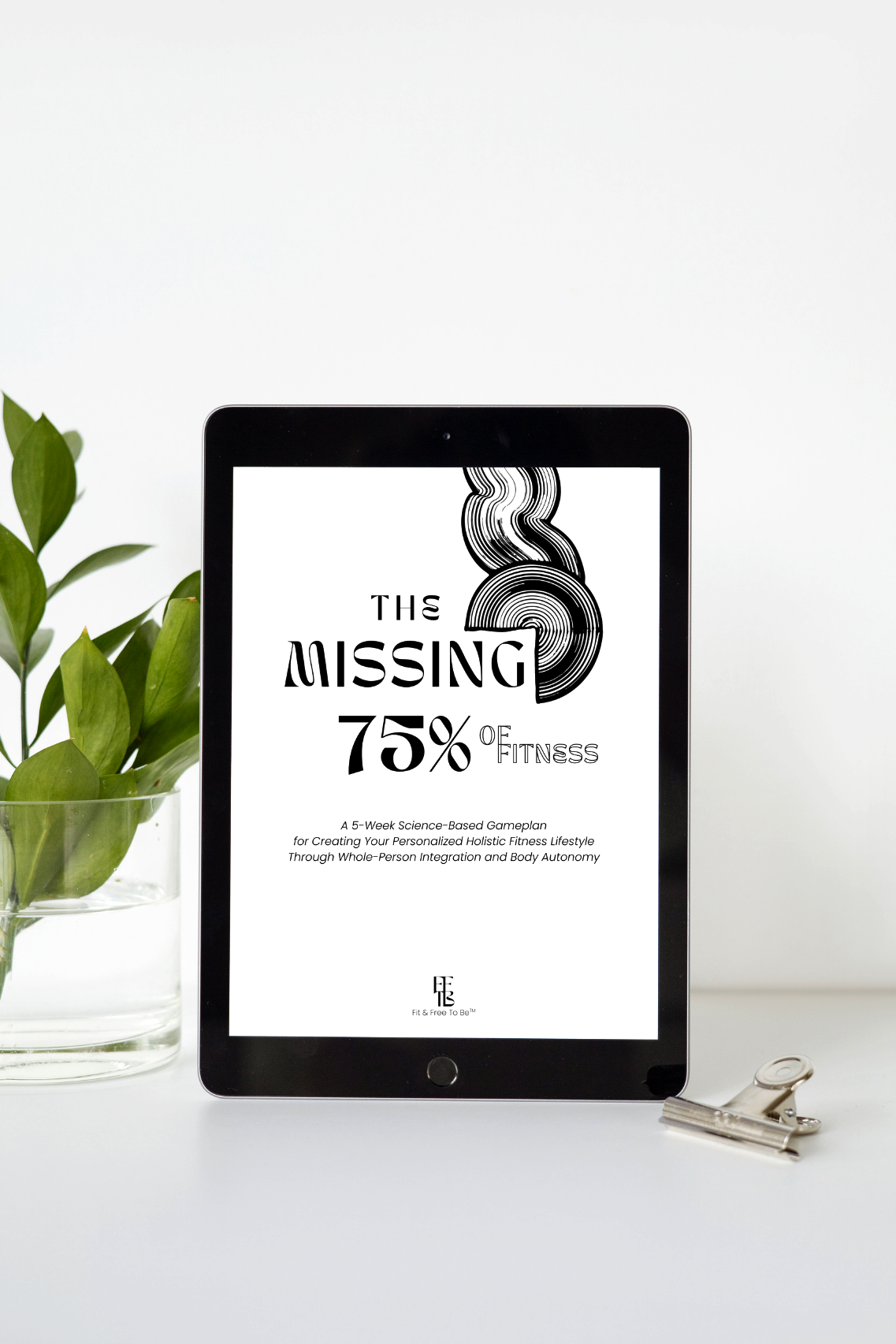 The Missing 75% of Fitness book cover tablet