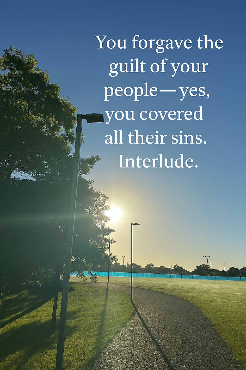 You Forgave The Guilt of Your People