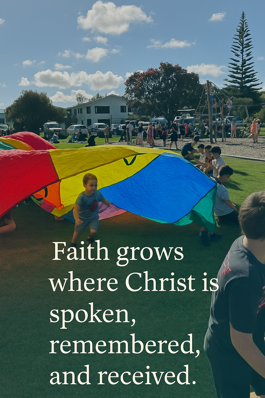 Faith grows where Christ is spoken