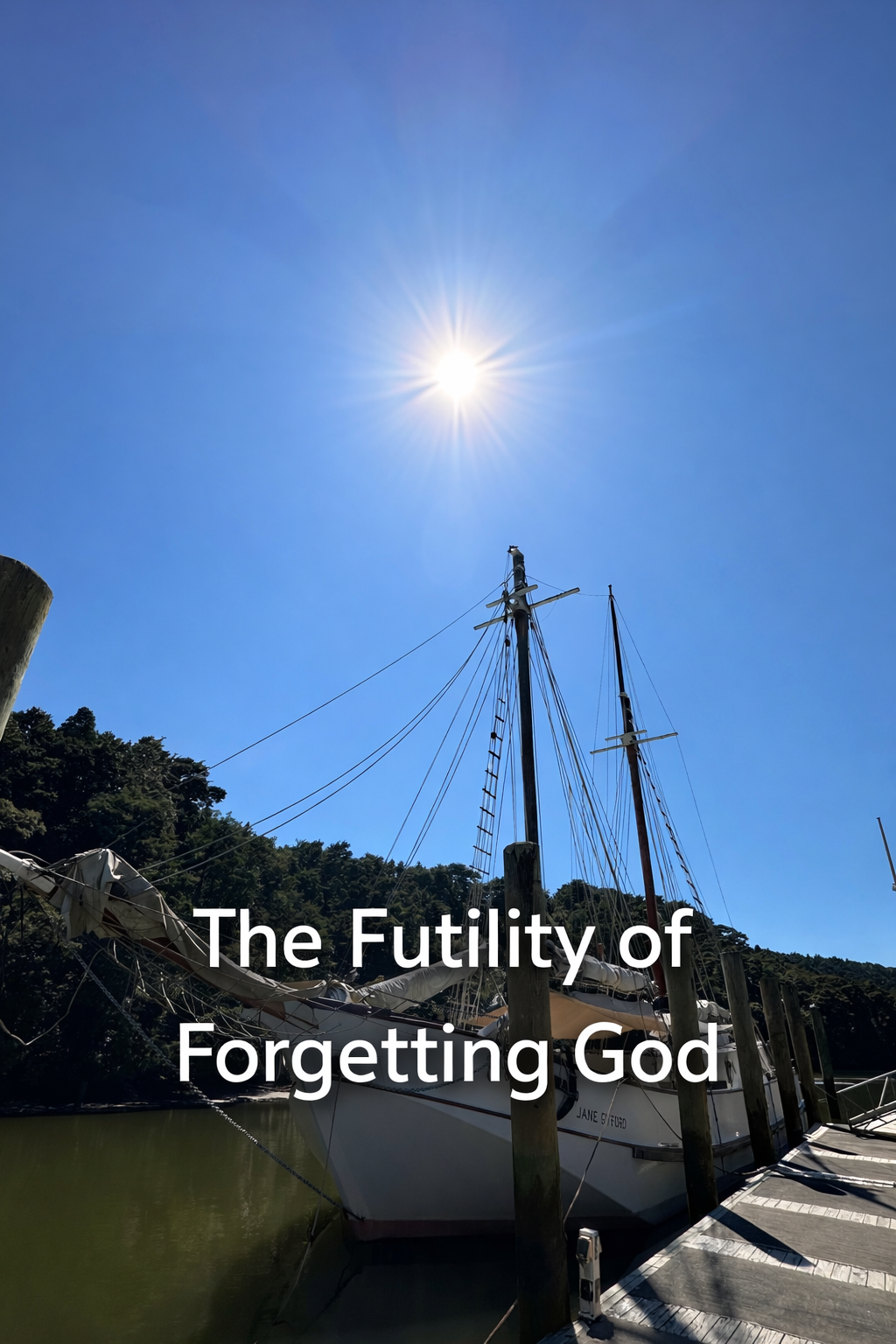 The Futility of Forgetting God