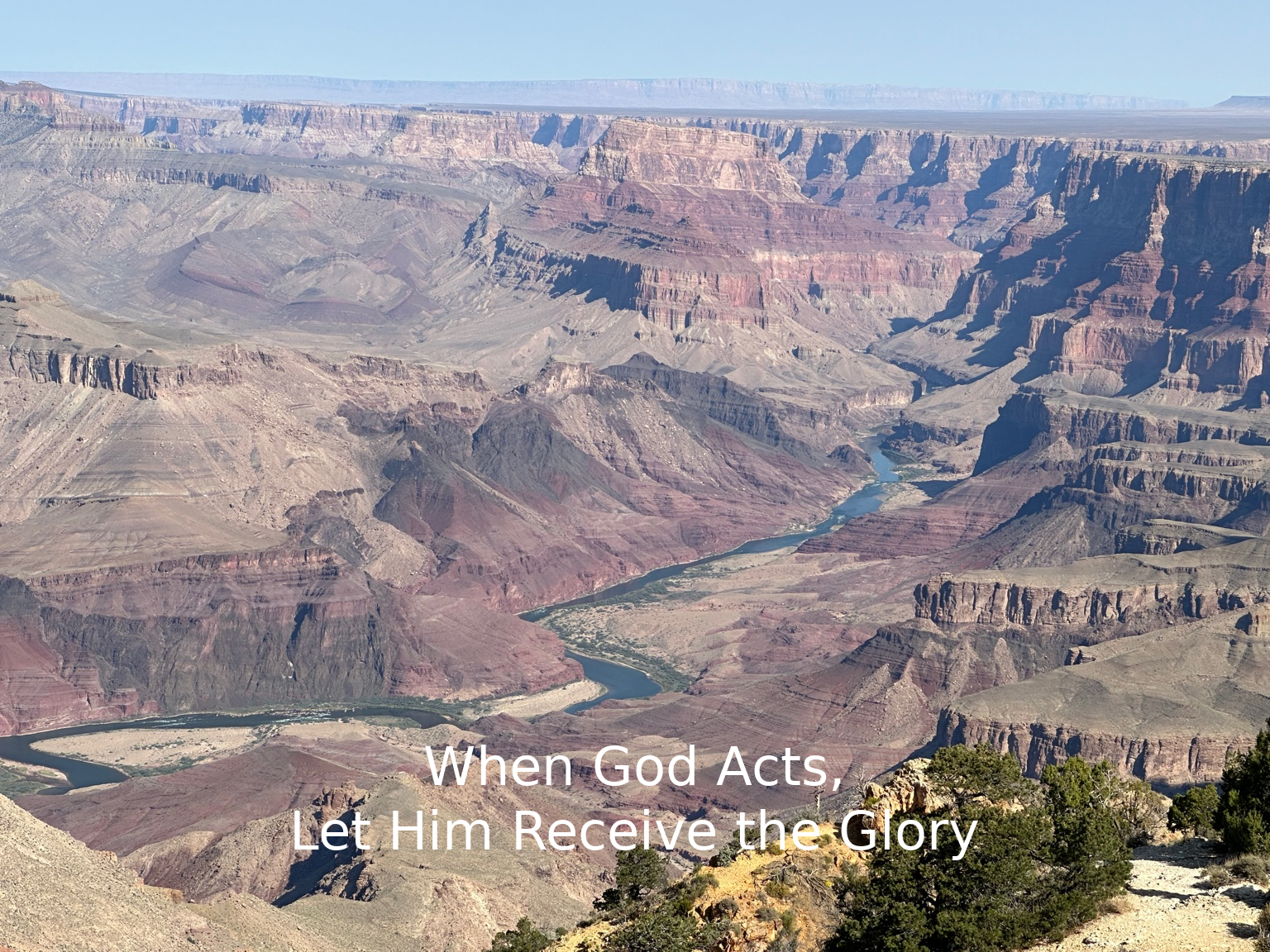When God Acts, Let Him Receive the Glory